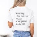 Kom ihåg, ryggtryck - T-shirt