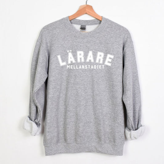 Lärare mellanstadiet - Collegetröja