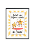 I vår klass hjälper vi varandra att lyckas - Poster