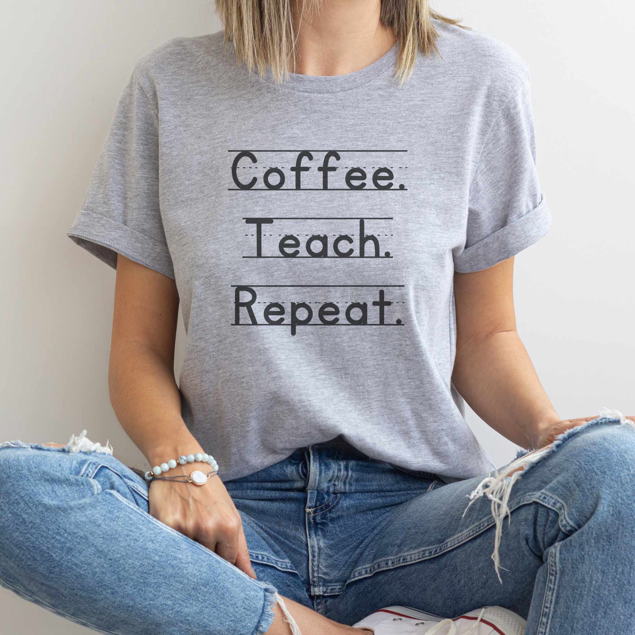 Coffee, teach, repeat - T-shirt