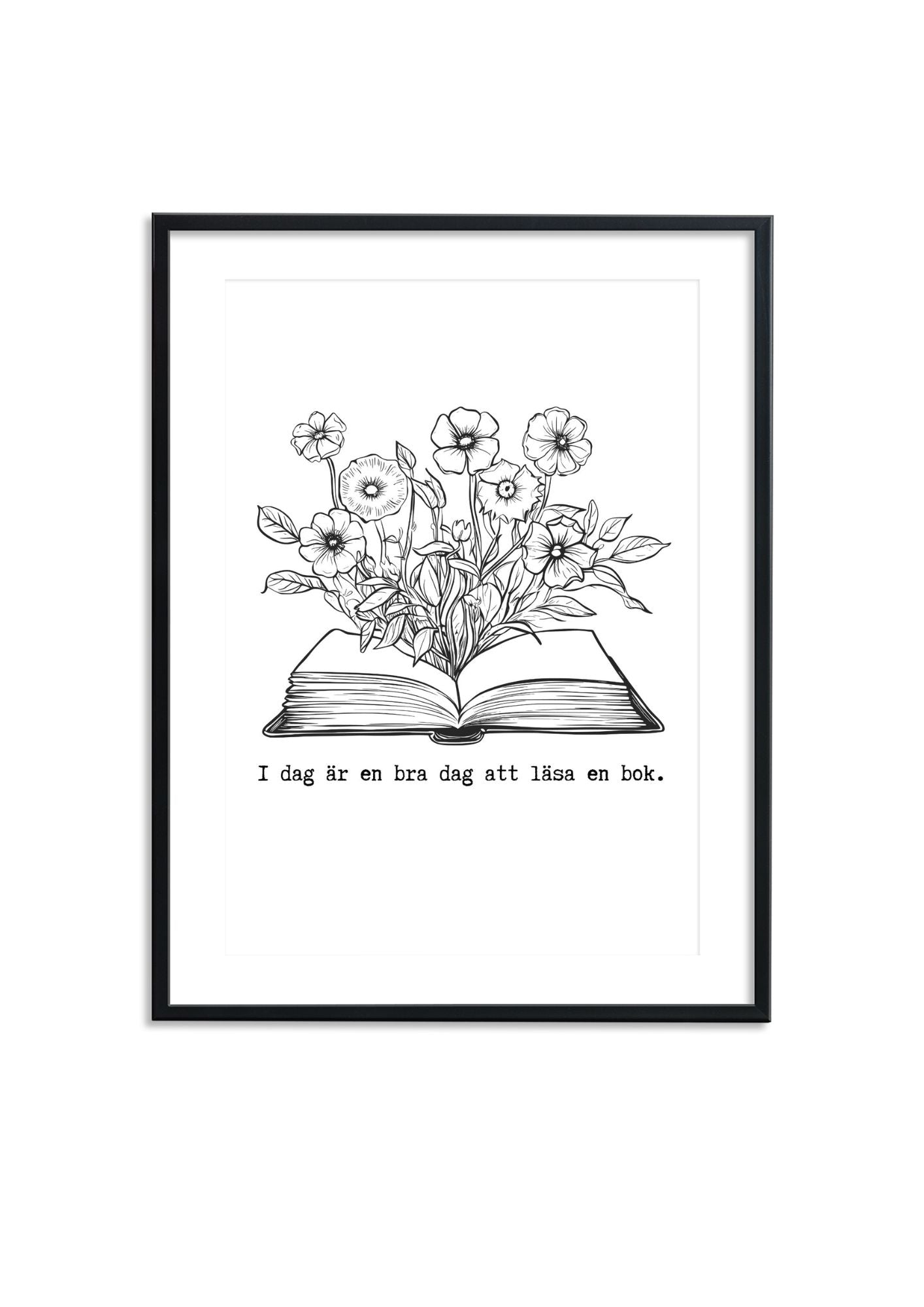 I dag är en bra dag att läsa en bok - Poster